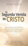Stowe Ryle Moody, Müller Needham Whittle - La Segunda Venida de Cristo