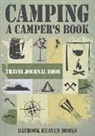 Daybook Heaven Books - Camping, A Camper's Book Travel Journal Book