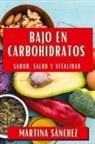 Martina Sánchez - Bajo en Carbohidratos
