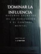 I J Nayak - Dominar la influencia
