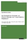 Kevin Markus Oelsner - Der Deklarativsatz. Merkmale und Charakterisierung einer "unspektakulären Hauptmasse"