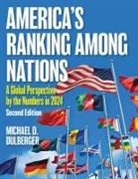 Michael Dulberger, Michael D Dulberger, Michael D. Dulberger, Dulberger Michael D. - America''s Ranking Among Nations