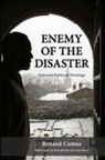 Renaud Camus, Louis Betty - Enemy of the Disaster