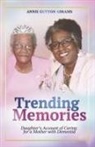 Annie Guyton Abrams - Trending Memories