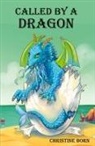 Christine Born - Called by a Dragon