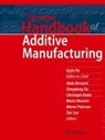 Alain Bernard, Dongdong Gu, Dongdong Gu et al, Christoph Klahn, Mario Monzón, Eujin Pei... - Springer Handbook of Additive Manufacturing