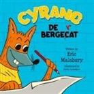 Eric Malsbury, Junis Laureano, Bryony van der Merwe - Cyrano de Bergecat