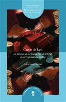 Hortensia Calvo, Colombi, Beatriz Colombi - Cartas de Lysi : la mecenas de sor Juana Inés de la Cruz en correspondencia inédita