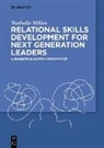 Nathalie Milian - Relational Skills Development for Next Generation Leaders