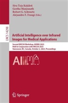 Alejandro F. Frangi, Robert G Schwartz et al, Siva Teja Kakileti, Geetha Manjunath, Robert G. Schwartz - Artificial Intelligence over Infrared Images for Medical Applications