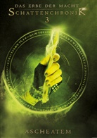 Andreas Suchanek, Greenlight Press, Greenlight Press - Das Erbe der Macht - Schattenchronik 3: Ascheatem