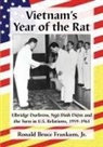 Ronald Bruce Frankum - Vietnam's Year of the Rat