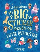 Louise Anglicas, Anglicas Louise - My Big Sticker Dress-Up: Cutie Patooties