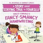 Barbara Esham - Stacey Coolidge's Fancy-Smancy Handwriting