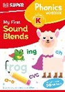 DK, DK (COR), Phonic Books - DK Super Phonics My First Sound Blends