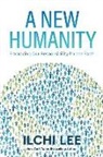 Ilchi Lee - A New Humanity
