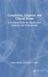 Amar Alwitry, Amar Collier Alwitry, Alwitry Amar, Janine Collier - Complaints, Litigation and Clinical Errors