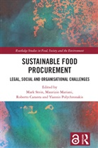 Mark Mariani Stein, Roberto Caranta, Caranta Roberto, Maurizio Mariani, Yiannis Polychronakis, Mark Stein... - Sustainable Food Procurement