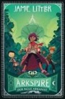 Jamie Littler - Arkspire - Der neue Arkanist