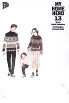 Naoki Yamakawa, Asaki Masashi - My Home Hero 13