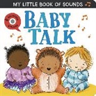 Rosamund Lloyd, Summer Macon - My Little Book of Sounds: Baby Talk