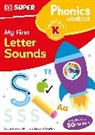 DK, DK (COR), Phonic Books - DK Super Phonics My First Letter Sounds