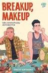 Stacey Anthony - Breakup, Makeup - Liebe zwischen Cosplay und Competition