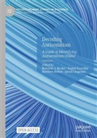 Matthias J Becker, Matthias J. Becker, Matthew Bolton, Matthew Bolton et al, Alexis Chapelan, Hagen Troschke - Decoding Antisemitism
