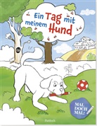 Natasa Kaiser, Nataša Kaiser, Pattloch Verlag, Pattloch Verlag - Mal doch mal! - Ein Tag mit meinem Hund