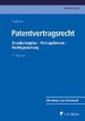 Hubertus Baumhoff, Ronny Hauck, Sven Kluge, Sven u a Kluge, Matthias Lamping, Martin Löhnig... - Patentvertragsrecht
