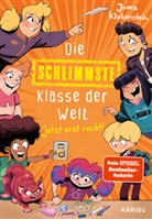 Juma Kliebenstein, Zapf - Die schlimmste Klasse der Welt (Band 3) - Jetzt erst recht!