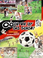 German Aczel - Oooh, wie ist das schön! Die Sternstunden der deutschen Fußball-Nationalmannschaft