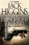 Jack Higgins - On Dangerous Ground