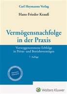 Hans-Frieder Krauß - Vermögensnachfolge in der Praxis