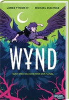Michael Dialynas, James Tynion, James Tynion IV - WYND