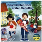 Amelie Benn, Annika Sauerborn - Maxi Pixi 438: Geschichten vom ersten Schultag