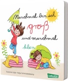 Susanne Lütje, Katja Schmiedeskamp - Manchmal bin ich groß ... und manchmal klein