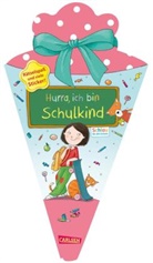 Christine Mildner, Sabine Rothmund - Schlau für die Schule: Hurra, ich bin Schulkind (Schultüte rosa/blau)