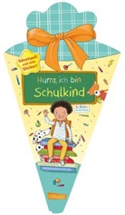 Christine Mildner, Sabine Rothmund - Schlau für die Schule: Hurra, ich bin Schulkind (Schultüte mint/gelb)