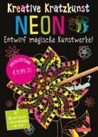 Anton Poitier - Kratzbilder für Kinder: Kreative Kratzkunst: Neon