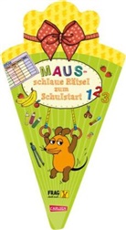 Christine Mildner, Christiane Hahn - Frag doch mal ... die Maus: Maus-schlaue Rätsel zum Schulstart
