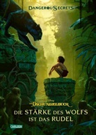 Walt Disney, Scott Peterson, Joshua Pruett - Disney - Dangerous Secrets 6: Das Dschungelbuch: Die Stärke des Wolfs ist das Rudel