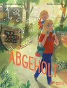 Johanna Lindemann, Mareike Ammersken - Abgeholt!