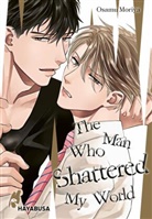 Osamu Moriya - The Man Who Shattered My World