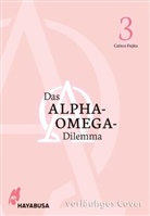 Cafeco Fujita - Das Alpha-Omega-Dilemma 3