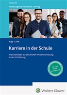Hans Joachim Gruel, Heinz Kipp, Hans Joachim Gruel, Hans-Joachim Gruel, Joachim Gruel, Heinz Kipp - Karriere in der Schule