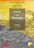 BR, Isabella Bruckner, Isabella Guanzini, Hans-Walter Ruckenbauer - Kunst trifft Theologie