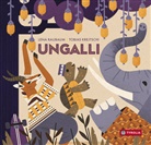 Tobias Krejtschi, Lena Raubaum, Tobias Krejtschi - Ungalli