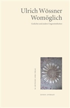 Ulrich Wössner - Womöglich