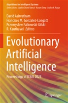David Asirvatham, Przemyslaw Falkowski-Gilski, Falkowski-Gilski et, Francisco M Gonzalez-Longatt, Francisco M. Gonzalez-Longatt, R. Kanthavel... - Evolutionary Artificial Intelligence